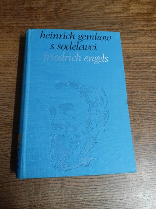 FRIEDRICH ENGELS HEINRICH GEMKOW S SODELAVCI