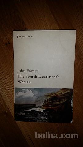 JOHN FOWLES THE FRENCH LIEUTENANT`S WOMAN V ANGLEŠČINI