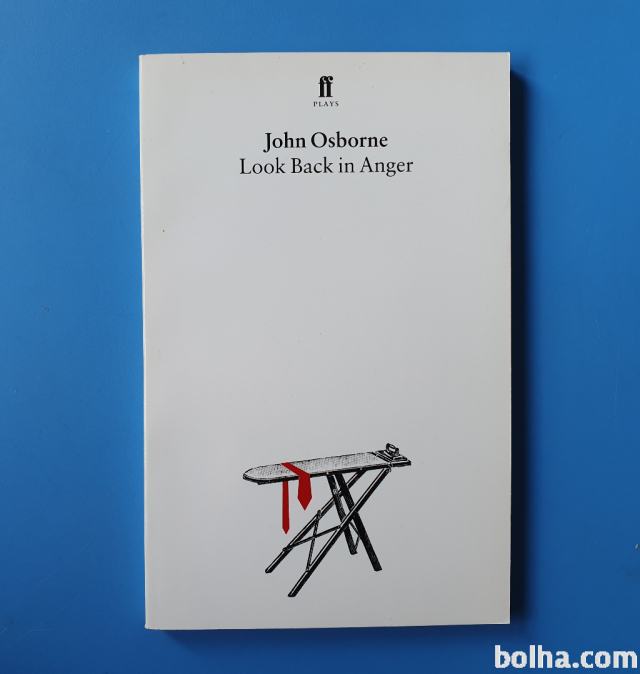 John Osborne LOOK BACK IN ANGER