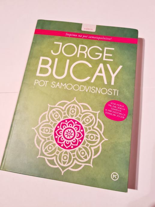 Jorge Bucay Pot samoodvisnosti