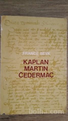 KAPLAN MARTIN ČEDRMAC - FRANCE BEVK