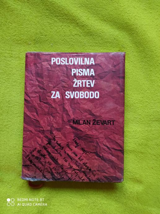 knjiga POSLOVILNA PISMA ŽRTEV ZA SVOBODO Milan Ževart