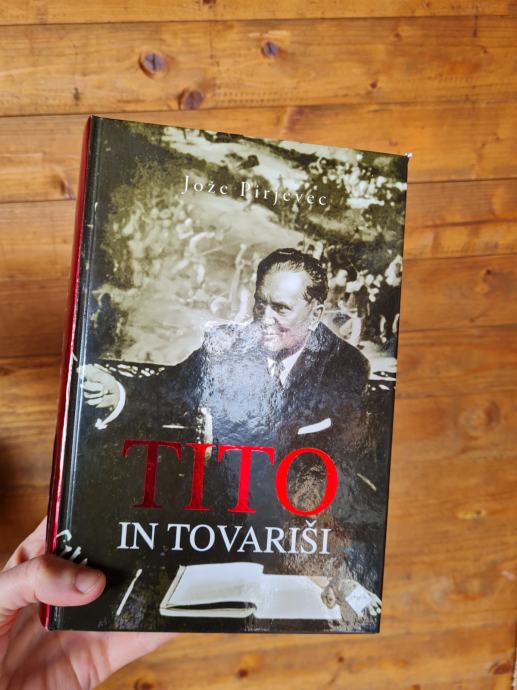 Knjiga Tito in tovariši,  trda vezava, Jože Pirjevec
