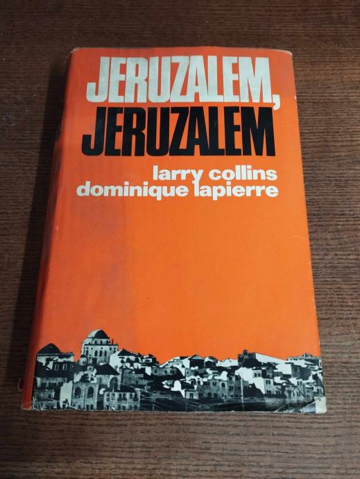 LARRY COLLINS JERUZALEM, JERUZALEM