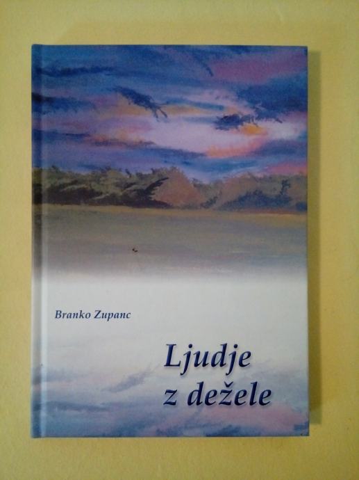 LJUDJE Z DEŽELE (Branko Zupanc)