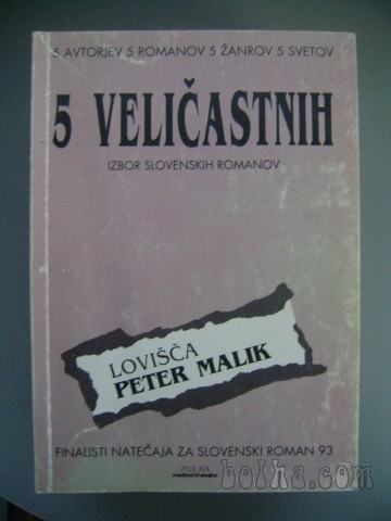 LOVIŠČA - P. MALIK 5 VELIČASTNIH 1993