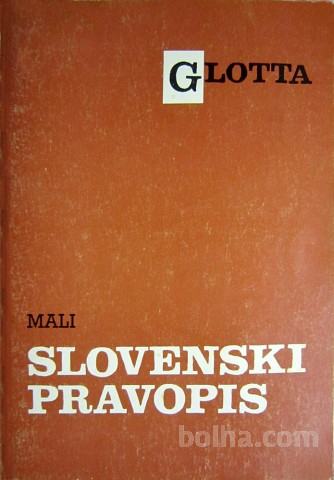 Mali Slovenski pravopis Glotta, Stanko Bunc, Obzorja