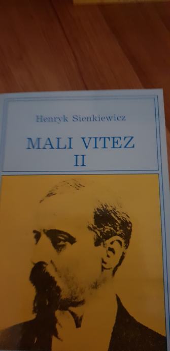 MALI VITEZ II - HENRYK SIENKIEWICZ