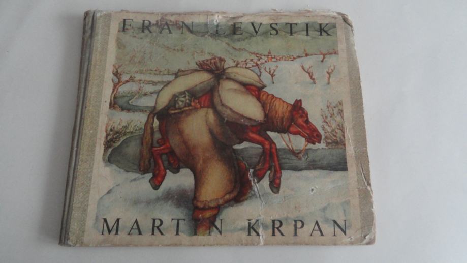 MARTIN KRPAN - FRAN LEVSTIK - TONE KRALJ 1962