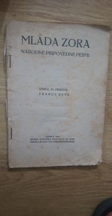 MLADA ZORA - NARODNE PRIPOVEDNE PESMI /1924