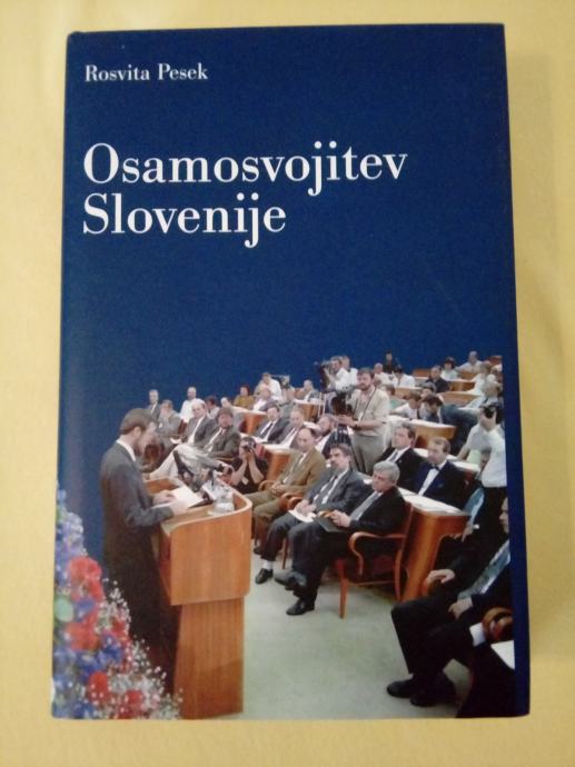 Osamosvojitev Slovenije (Rosvita Pesek)