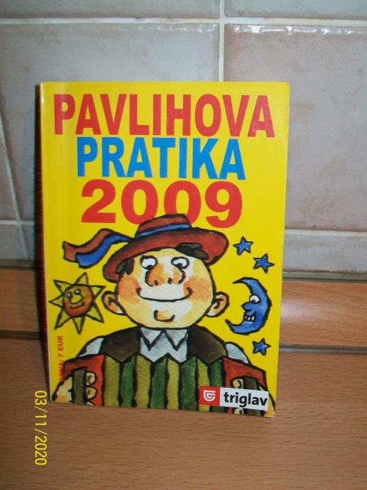 Pavlihova pratika 2009