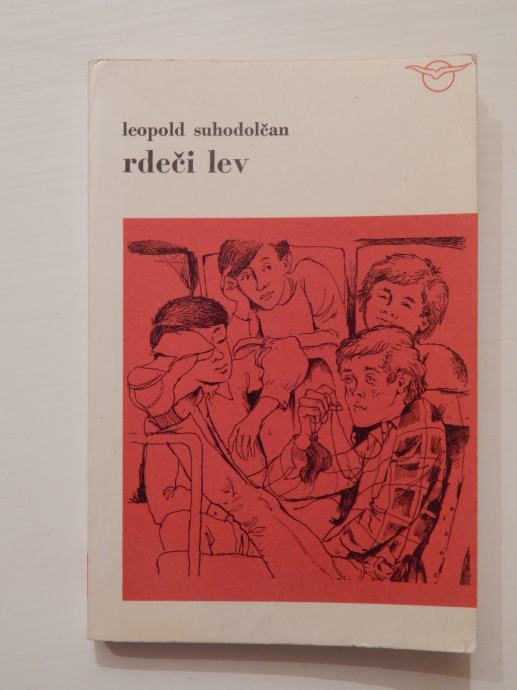 Podpisana knjiga Leopold Suhadolčan: Rdeči lev (1968)