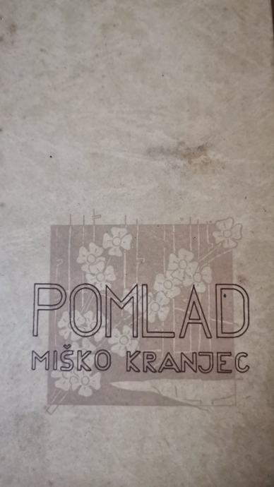 POMLAD, Miško Kranjec, 1947