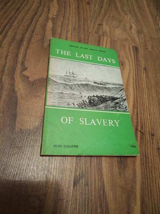 Poslednji dnevi suženjstva - Collister