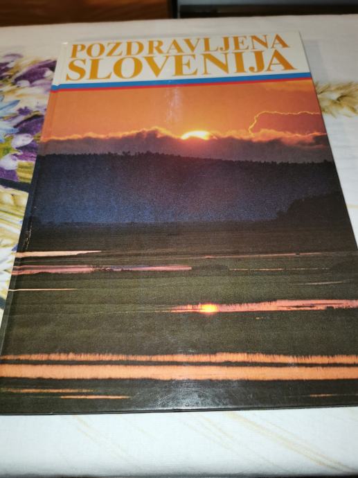 Pozdravljena Slovenija