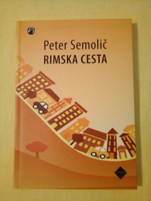 RIMSKA CESTA (Peter Semolič)