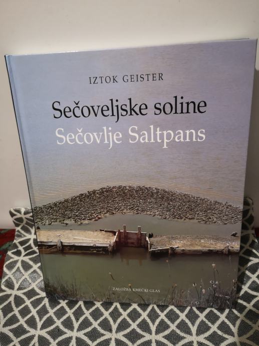 Sečoveljske soline - Sečovlje Saltpans - Iztok Geister
