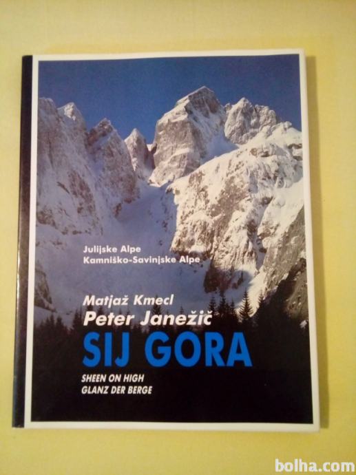 Sij gora (Matjaž Kmecl, Peter Janežič)