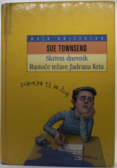 Skrivnostni dnevnik Rastoče težave Jadrana Krta - Sue Townsend