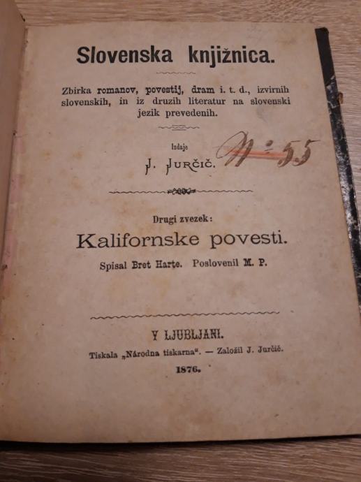 SLOVENSKA KNJIŽNICA : KALIFORNSKE POVESTI - BRET HARTE 1876