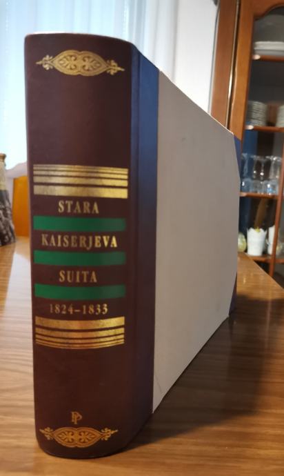 STARA KAISERJEVA SUITA 1824-1833