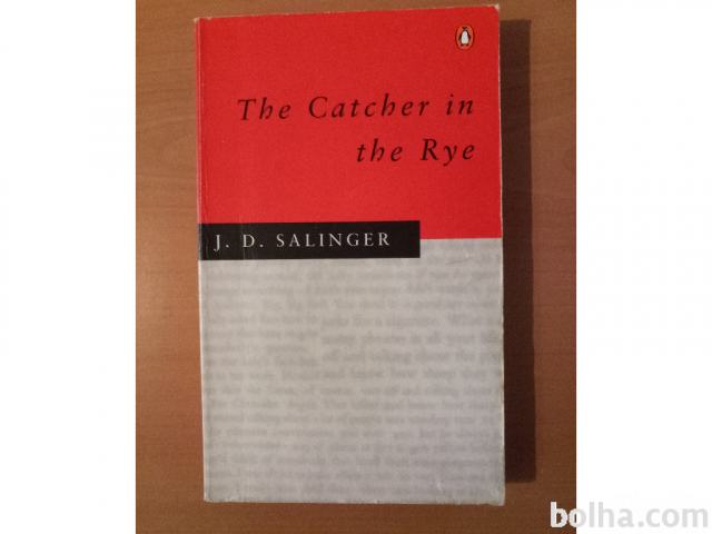 The Catcher in the Rye, J. D. Salinger
