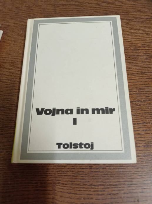 TOLSTOJ VOJNA IN MIR 1 DEL STO ROMANOV TRDA VEZAVA