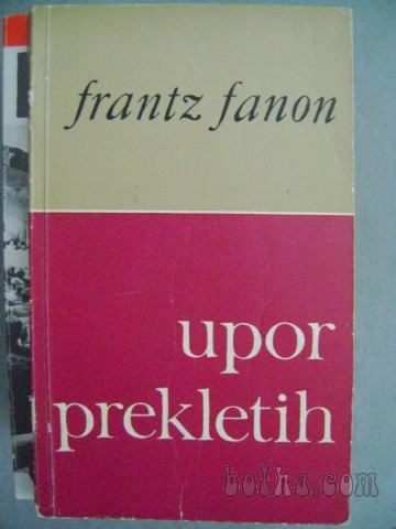 UPOR PREKLETIH - FRANTZ FANON