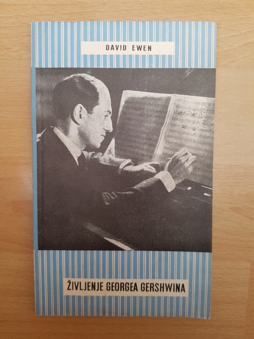Življenje Georgea Gershwina-David Ewen Ptt častim :)