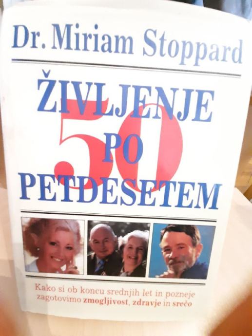 Življenje po petdesetem - Dr. Miriam Stoppard