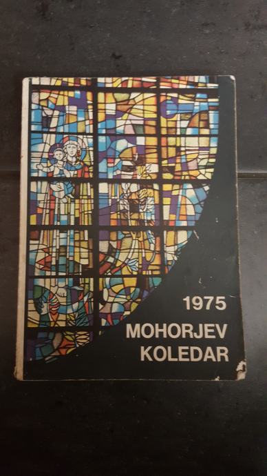 Prodam Mohorjev koledar iz leta 1975