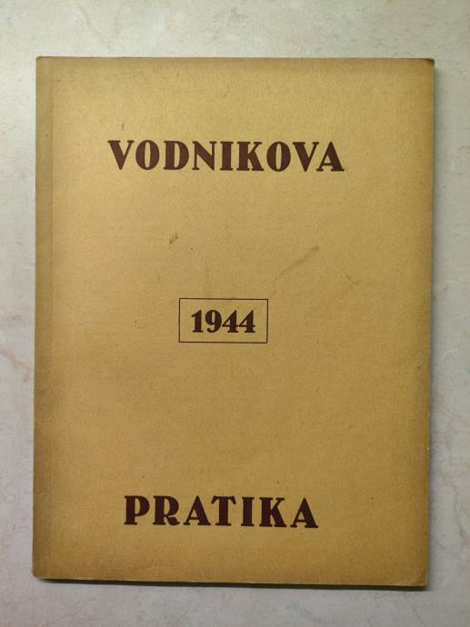 Vodnikova pratika, 1938, 1939, 1943, 1944, 1945