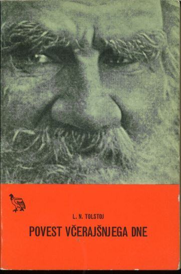 Povest včerajšnjega dne : izbor kratke proze / L. N. Tolstoj