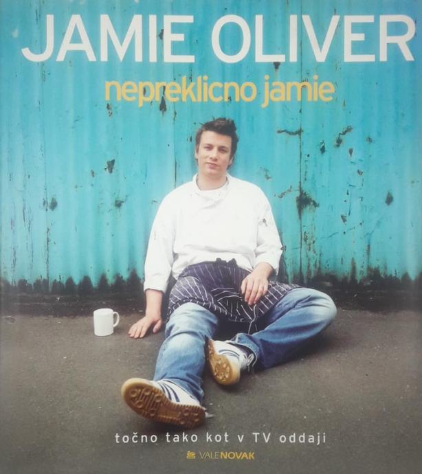 NEPREKLICNO JAMIE, Jamie Oliver