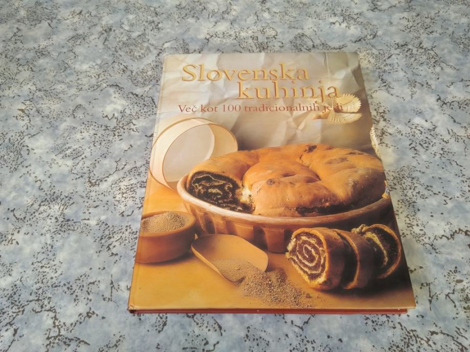 SLOVENSKA KUHINJA Več kot 100 tradicionalnih jedi MK 2001