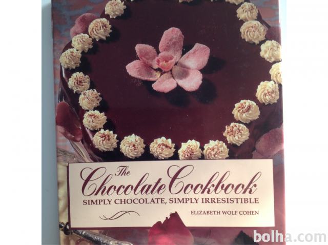 THE CHOCOLATE COOKBOOK- knjigo v angleščini,sladice