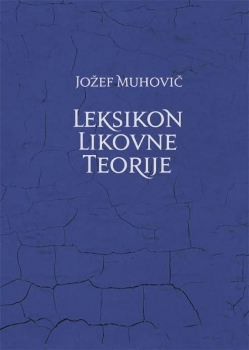 Jožef Muhovič - Leksikon likovne teorije