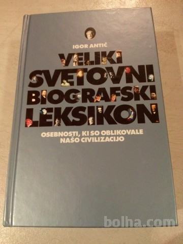 Veliki svetovni biografski leksikon (Igor Antič)
