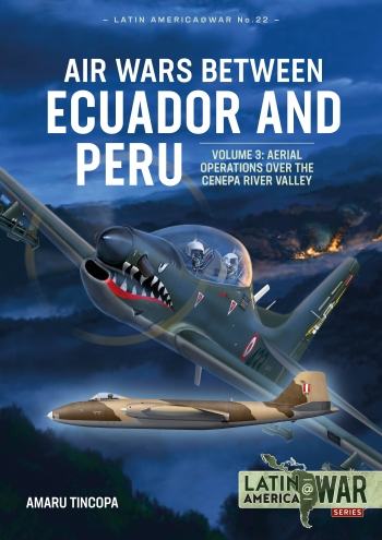 Knjiga Air Wars between Ecuador and Peru Volume 3
