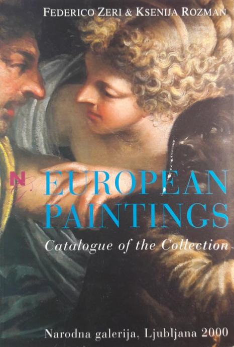 EUROPEAN PAINTINGS, Cataloge of Collection, Federico Zeri in Ksenija R