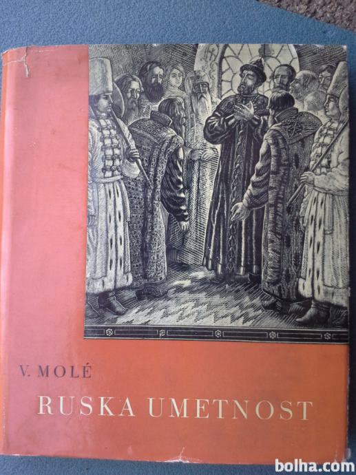 Ruska umetnost do 1914 - Vojeslav Mole