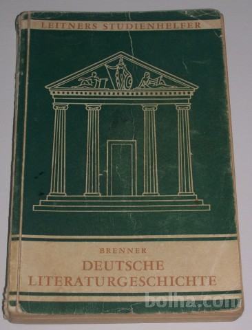 DEUTSCHE LITERATURGESCHICHTE – Dr. E. Brenner Leitner & co.