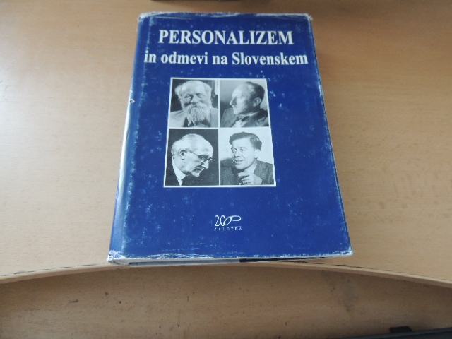 PERSONALIZEM IN ODMEVI NA SLOVENSKEM P. KOVAČIČ PERŠIN DRUŠTVO 2000