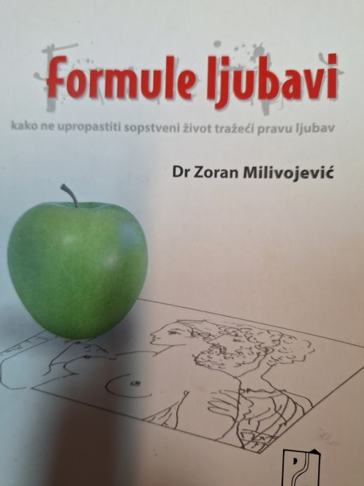 Dr. ZORAN MILIVOJEVIĆ FORMULE LJUBAVI