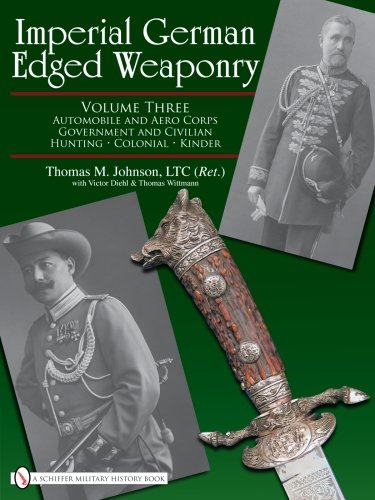 Imperial German Edged Weaponry: Volume Three