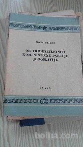 MOŠA PIJADE - OB 30 LETNICI KPJ 1949
