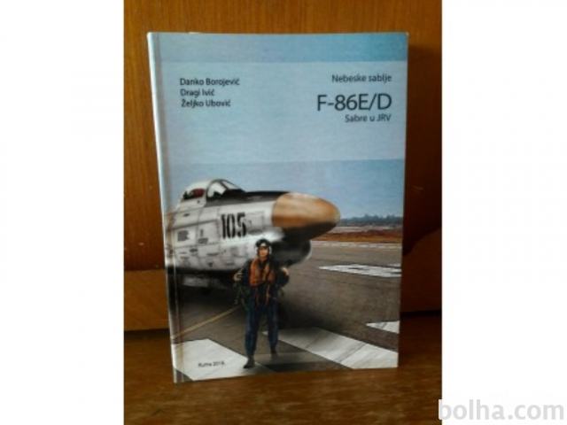 Knjiga NEBESKE SABLJE F-86 E/D SABRE