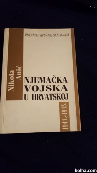 Knjiga Njemačka vojska u Hrvatskoj 1941.- 1945.