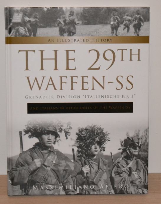 The 29th WaffenSS Grenadier Division “Italienische Nr.1